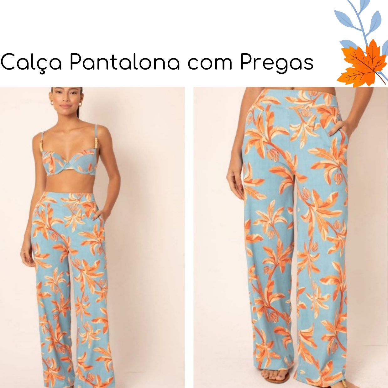 Calça Pantalona com Pregas — coleção Tropical Azure