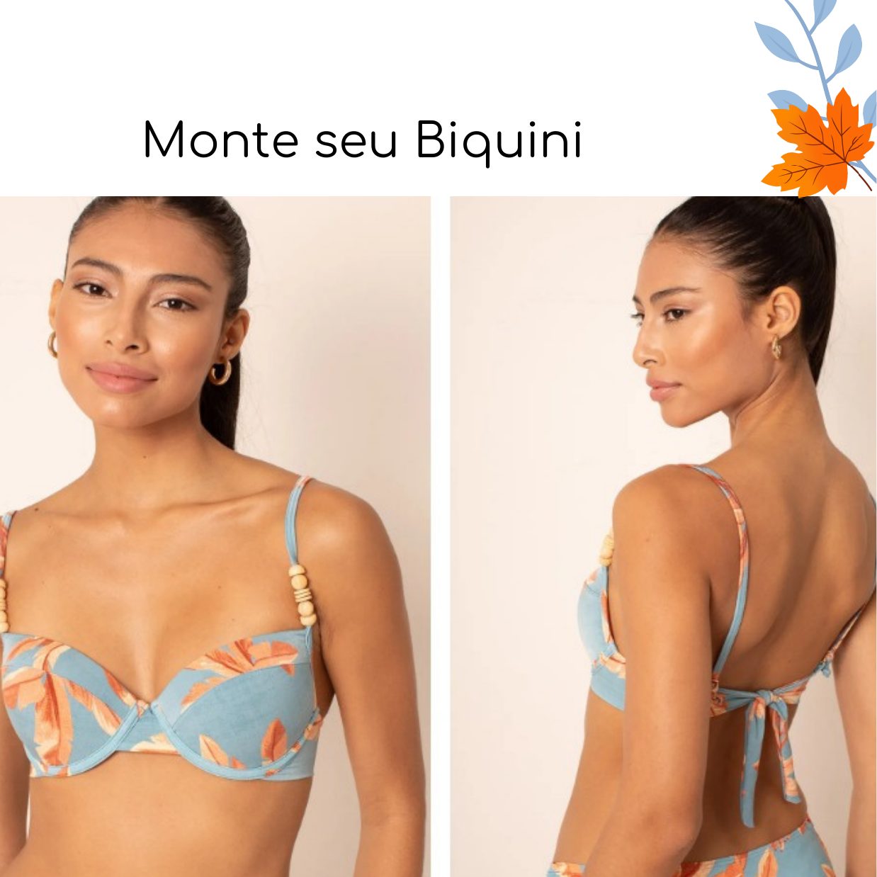 Monte seu Biquíni 06 — coleção Tropical Azure