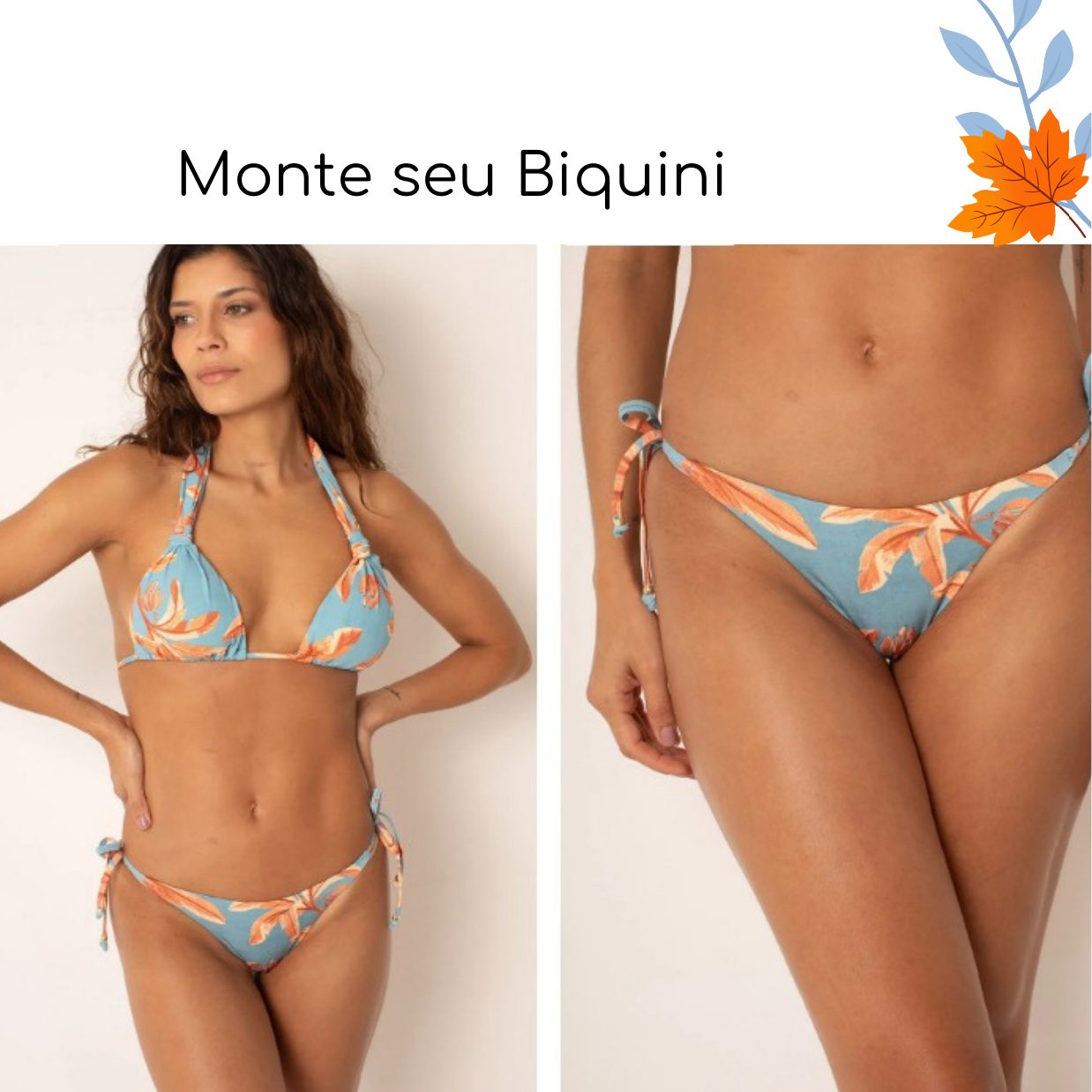 Monte seu Biquíni 03 — coleção Tropical Azure